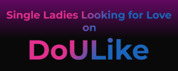 single ladies looking for love on Doulike